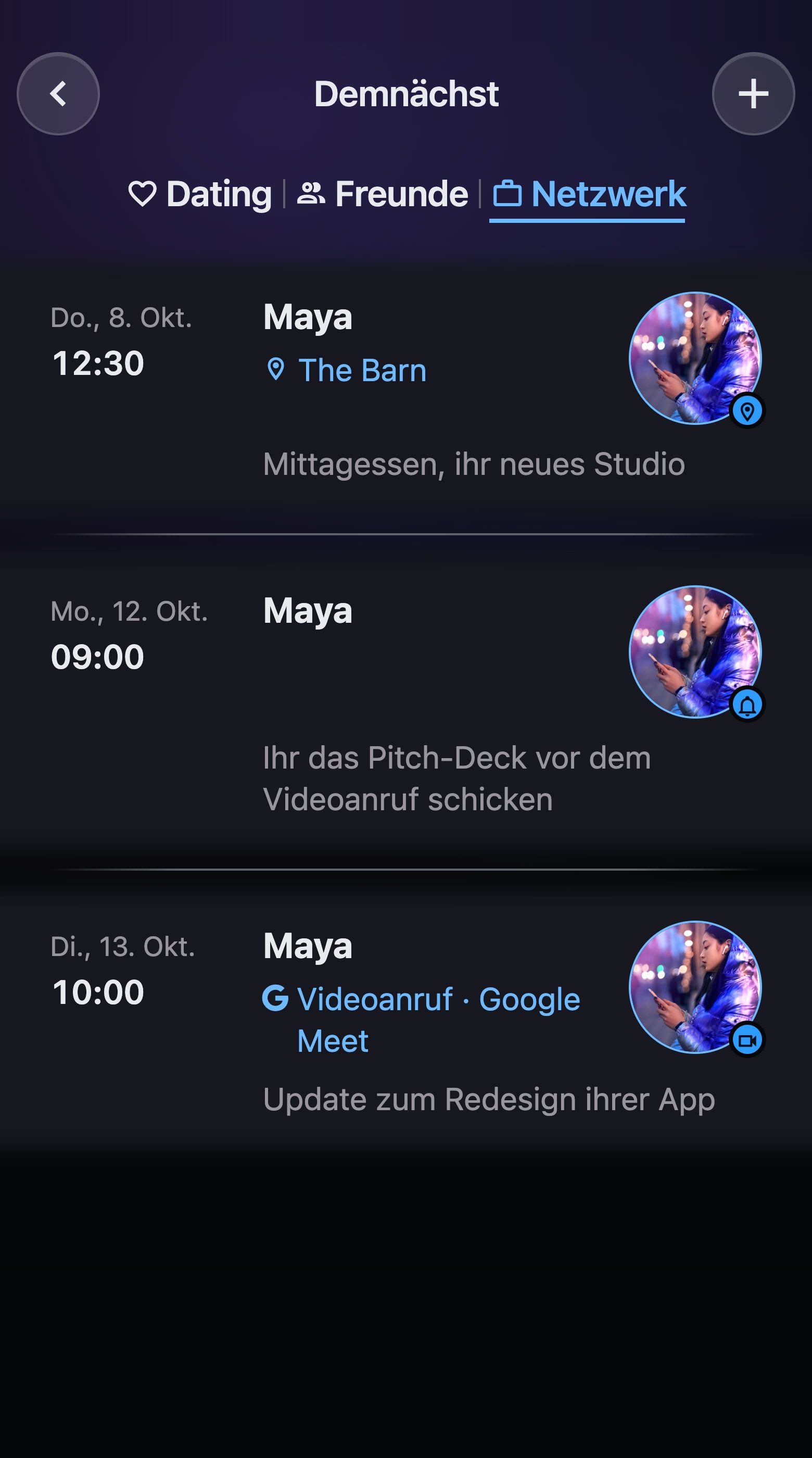 Die Ansicht Demnächst der App, Bereich Netzwerk: ein Mittagessen mit Maya, eine Erinnerung und ein Videocall über Google Meet